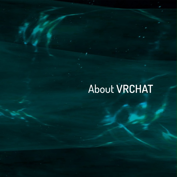 About VRCHAT のサムネイル